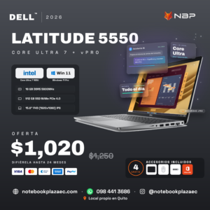 Dell Latitude 5550 Core Ultra 7 RTX 2050 en oferta – Notebook Plaza Ecuador Quito