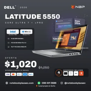 Dell Latitude 5550 Core Ultra 7 RTX 2050 en oferta – Notebook Plaza Ecuador Quito